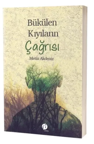 Bükülen Kıyıların Çağrısı