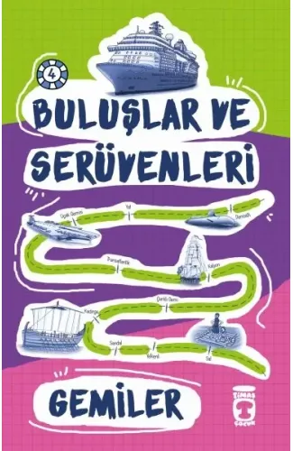 Buluşlar ve Serüvenleri - Gemiler