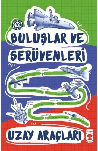 Buluşlar ve Serüvenleri - Uzay Araçları