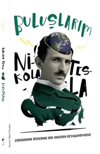 Buluşlarım - Nikola Tesla