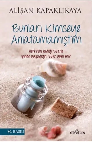 Bunları Kimseye Anlatamamıştım