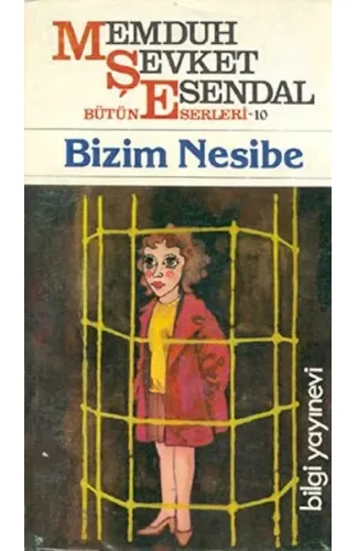 Bütün Eserleri 10 Bizim Nesibe