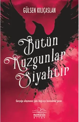 Bütün Kuzgunlar Siyahtır