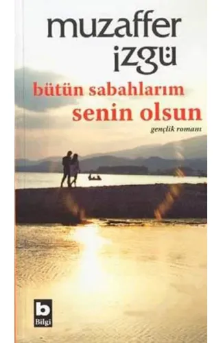 Bütün Sabahlarım Senin Olsun