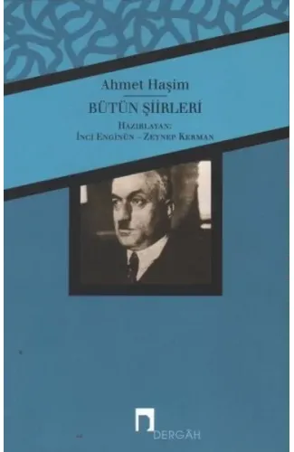 Bütün Şiirleri / Ahmet Haşim