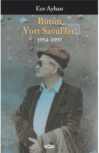 Bütün Yort Savul'lar! Bütün Şiirleri