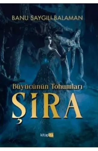 Büyücünün Tohumları - Şira