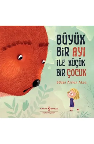 Büyük Bir Ayı İle Küçük Bir Çocuk