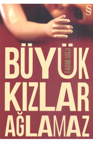 Büyük Kızlar Ağlamaz