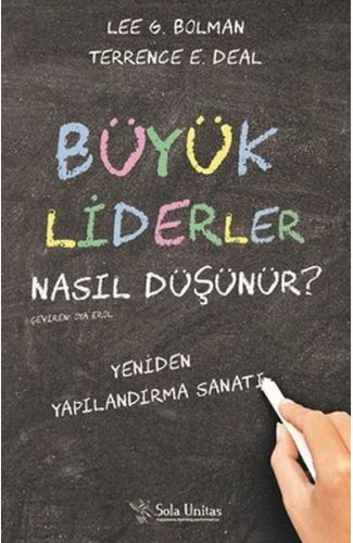 Büyük Liderler Nasıl Düşünür?