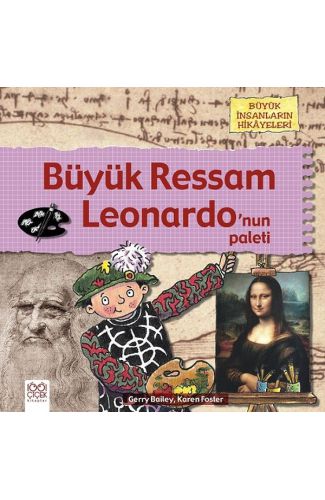 Büyük Ressam - Leonardo’nun Paleti