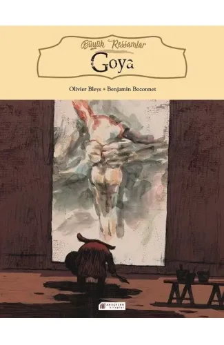 Büyük Ressamlar - Goya