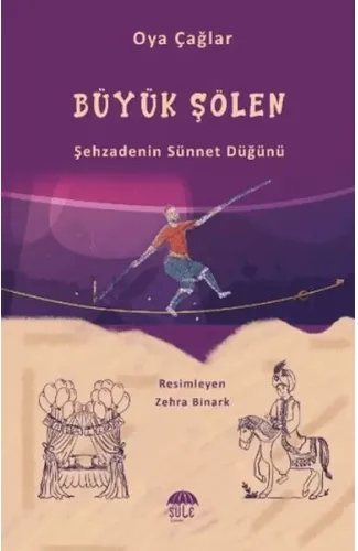 Büyük Şenlik (Şehzadenin Sünnet Düğünü)