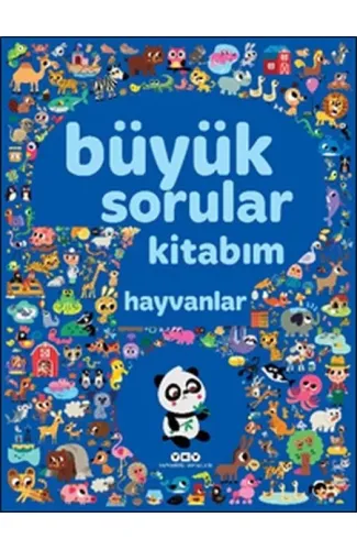 Büyük Sorular Kitabım - Hayvanlar