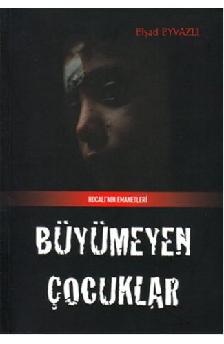 Büyümeyen Çocuklar