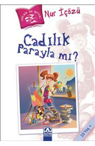 Cadılık Parayla Mı?