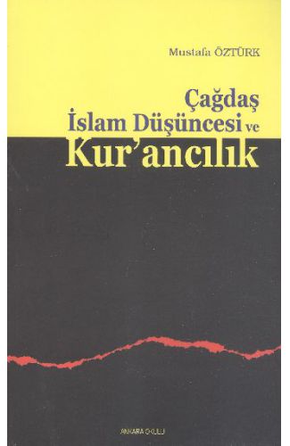 Çağdaş İslam Düşüncesi ve Kurancılık