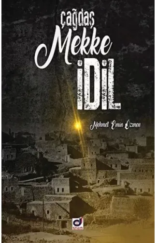 Çağdaş Mekke İdil