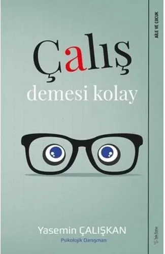 Çalış Demesi Kolay