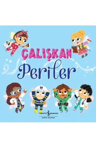 Çalışkan Periler