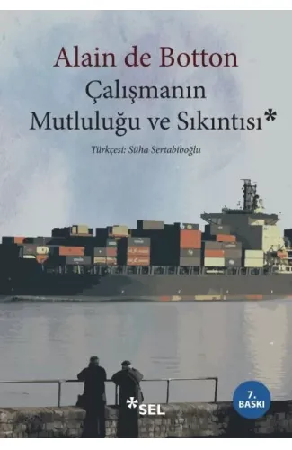 Çalışmanın Mutluluğu ve Sıkıntısı