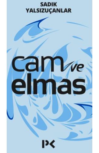 Cam ve Elmas