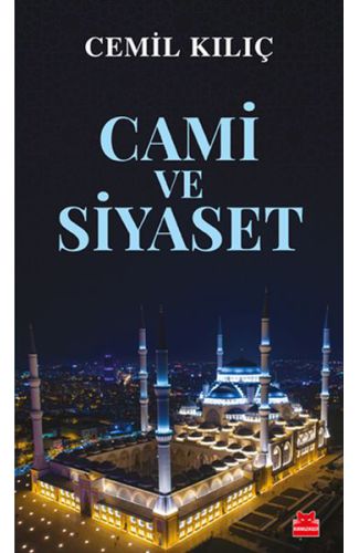 Cami ve Siyaset