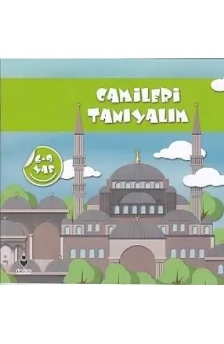 Camileri Tanıyalım (6-9 Yaş)