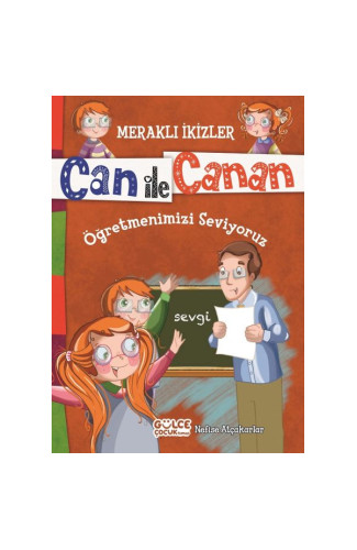 Can İle Canan - Öğretmenlerimizi Seviyoruz