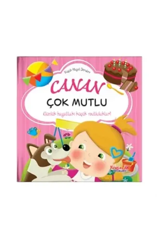 Canan Çok Mutlu - Küçük Hayat Dersleri (Ciltli)