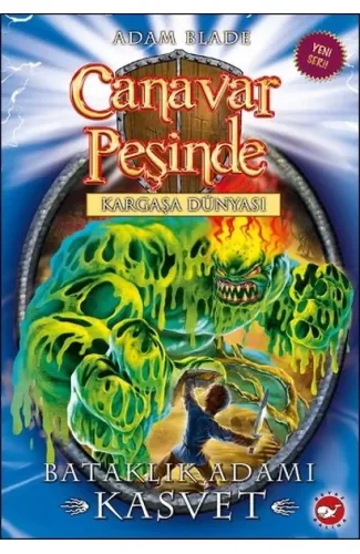 Canavar Peşinde 34 - Bataklık Adamı Kasvet