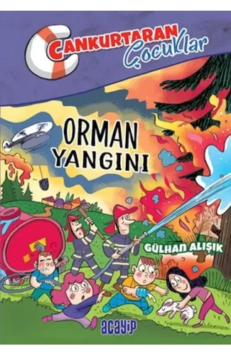 Cankurtaran Çocuklar 2 Orman Yangını