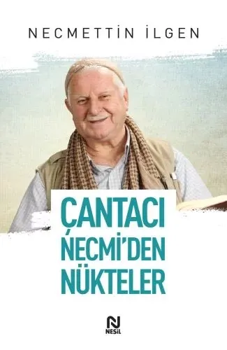 Çantacı Necmi'den Nükteler