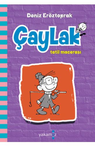 Çaylak Tatil Macerası