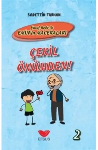 Çekil Önümden - Yusuf Dede İle Emin’in Maceraları 2 - Ciltli