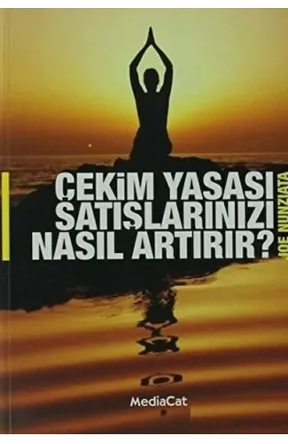 Çekim Yasası Satışlarınızı Nasıl Artırır?