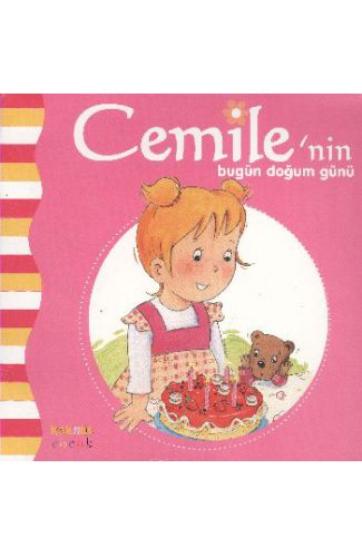 Cemile'nin Bugün Doğum Günü