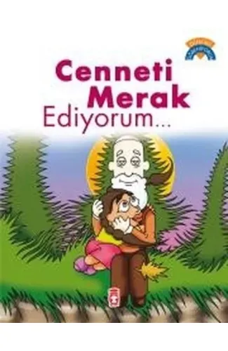 Cenneti Merak Ediyorum