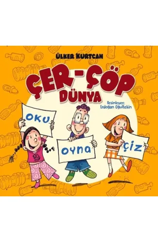 Çer Çöp Dünya - Oku Oyna Çiz