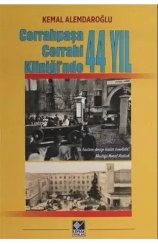 Cerrahpaşa Cerrahi Kliniği'nde 44 Yıl