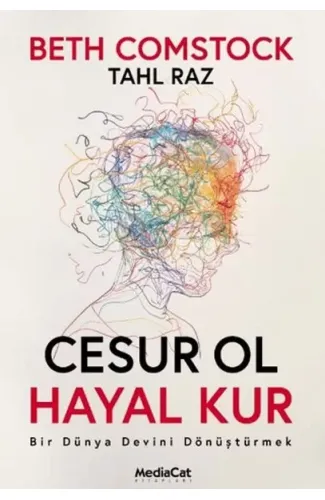 Cesur Ol Hayal Kur