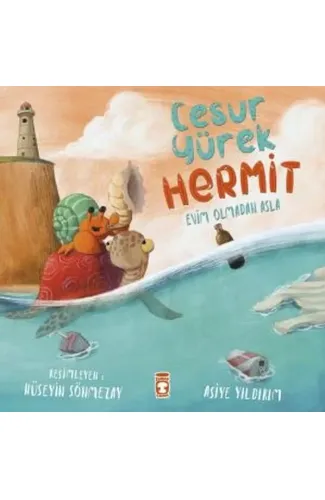 Cesur Yürek Hermit - Evim Olmadan Asla