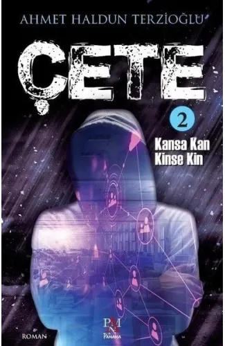 Çete 2 - Kansa Kan Kinse Kin