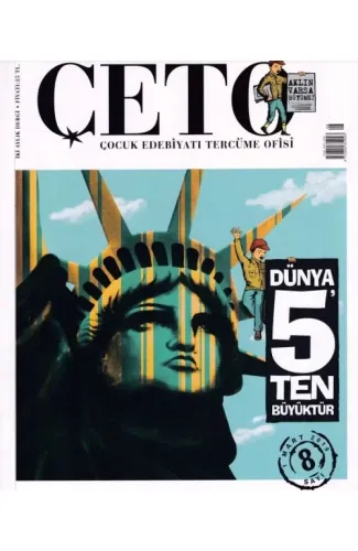 Çeto (Çocuk Edebiyatı Tercüme Ofisi) Dergisi Sayı 8