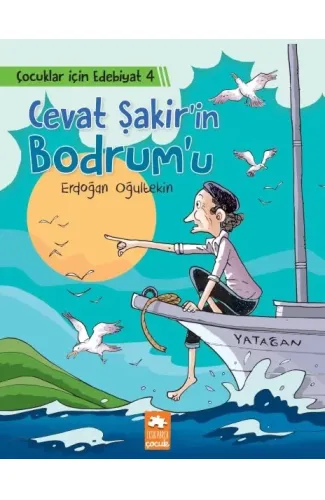 Cevat Şakir’in Bodrum’u