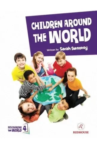 Children Around The World - Upper-Intermediate - Level 4 B2