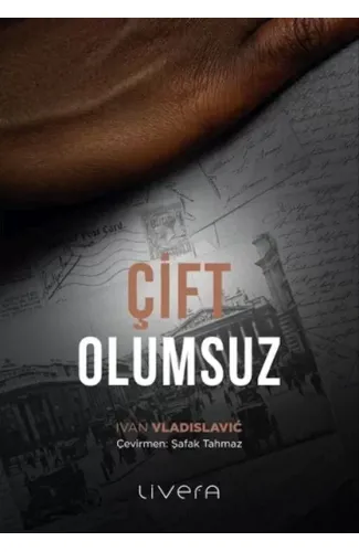 Çift Olumsuz