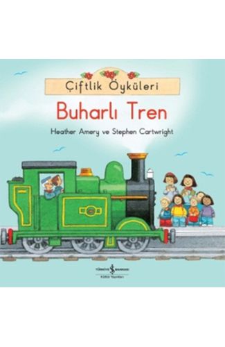 Çiftlik Öyküleri - Buharlı Tren