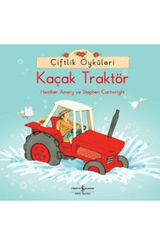 Çiftlik Öyküleri - Kaçak Traktör