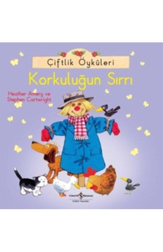 Çiftlik Öyküleri - Korkuluğun Sırrı